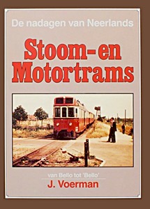Omslag boek De nadagen van Neerlands Stoom- en Motortrams