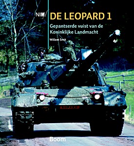 Omslag boek De Leopard 1 - Gepantserde vuist van de Koninklijke Landmacht