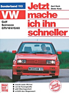 Buch: [JH 113] VW Golf II, Scirocco GTI / 16V / G60
