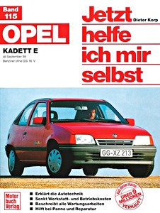 Book: Opel Kadett E - Benziner ohne GSi 16V (9/1984-8/1991) - Jetzt helfe ich mir selbst