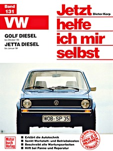 Buch: [JH 131] VW Golf D (bis 10/83) / Jetta D (bis 01/84)