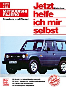 Buch: Mitsubishi Pajero - Benziner und Diesel - Jetzt helfe ich mir selbst