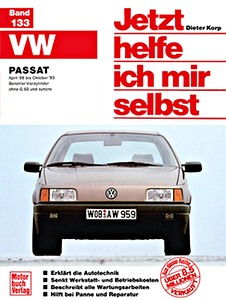 Book: VW Passat - Benziner Vierzylinder (4/1988-10/1993) - Jetzt helfe ich mir selbst