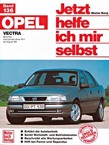 Książka: [JH 136] Opel Vectra - 4-Zyl. Benziner (ab 08/1988)