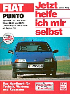 Buch: Fiat Punto - Benzin- und Dieselmotoren (8/1993-8/1998) - Jetzt helfe ich mir selbst