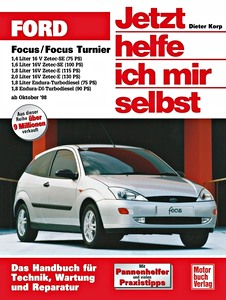 Buch: Ford Focus / Focus Turnier - Benzin- und Dieselmotoren (10/1998-2004) - Jetzt helfe ich mir selbst