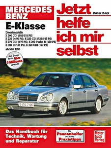 Książka: Mercedes-Benz E-Klasse (W 210) - Dieselmodelle (5/1995-2001) - Jetzt helfe ich mir selbst