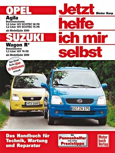 Book: Opel Agila / Suzuki Wagon R+ (2000-2007) - Jetzt helfe ich mir selbst