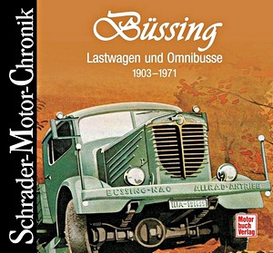 Książka: [SMC] Bussing Lastwagen und Omnibusse - 1903-1971