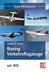 Boek: Boeing Verkehrsflugzeuge - seit 1919 (Typenkompass)