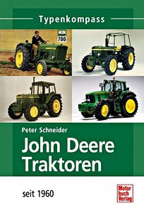 Buch: [TK] John Deere Traktoren - seit 1960