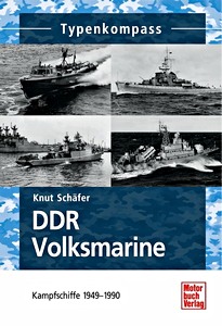 Boek: [TK] DDR-Volksmarine - Kampfschiffe 1949-1990