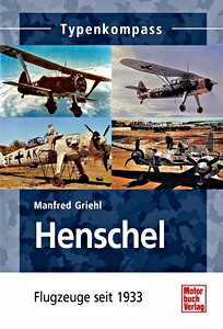 Book: Henschel Flugzeuge - seit 1933 (Typenkompass)