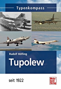 Książka: Tupolew - seit 1922 (Typenkompass)