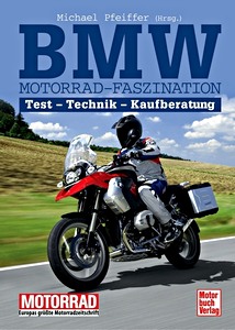 Livre : BMW Motorrad-Faszination - Test, Technik, Kaufberatung 
