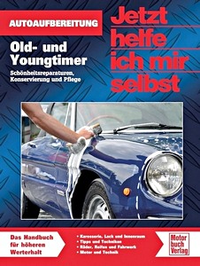 Boek: Old- und Youngtimer - Autoaufbereitung