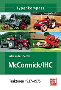 Buch: [TK] McCormick / IHC Traktoren 1937-1975