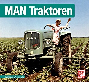 Livre : MAN Traktoren (Schrader Typen Chronik)