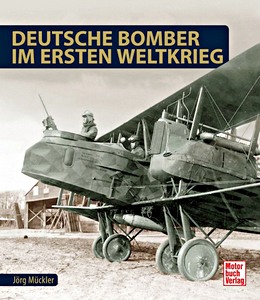 Książka: Deutsche Bomber im Ersten Weltkrieg 