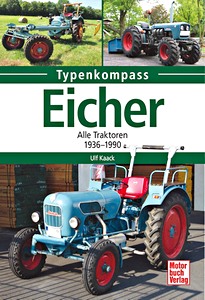 Książka: [TK] Eicher - Alle Traktoren 1936-1990