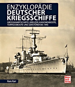 Buch: Enzyklopadie deutscher Kriegsschiffe