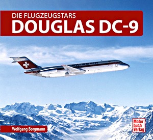 Livre : Douglas DC-9 (Die Flugzeugstars)
