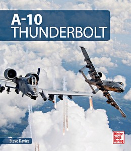 Książka: A-10 Thunderbolt 