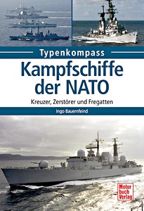 Livre: Kampfschiffe der NATO - Kreuzer, Zerstörer und Fregatten (Typenkompass)