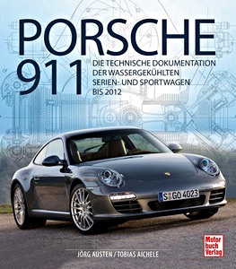 Buch: Porsche 911 - Techn. Dok. wassergekuhlte Sportwagen