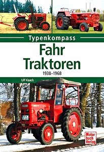 Book: Fahr Traktoren 1938-1968 (Typenkompass)