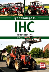 Buch: [TK] IHC Traktoren - seit 1976