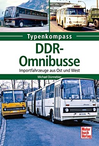 Książka: [TK] DDR-Omnibusse - Importfahrzeuge aus Ost und West