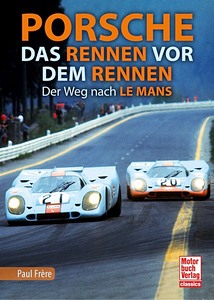 Boek: Porsche - Das Rennen vor dem Rennen