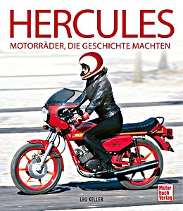 Książka: Hercules - Motorräder, die Geschichte machten