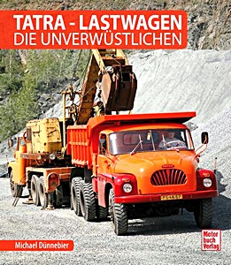 Boek: Tatra – Lastwagen - Die Unverwüstlichen