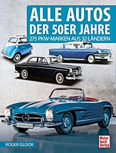 Livre: Alle Autos der 50er Jahre - 275 PKW-Marken