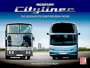 Livre : Neoplan Cityliner - Die Geschichte einer Reisebus-Ikone 