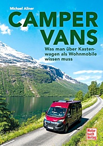 Boek: Campervans - Was man über den Kastenwagen als Wohnmobile wissen muss 