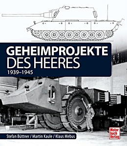 Boek: Geheimprojekte des Heeres 1939-1945 