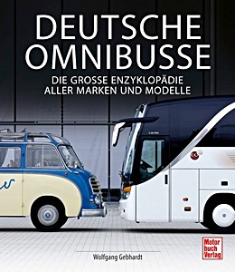 Książka: Deutsche Omnibusse - Die Grosse Enzyklopadie