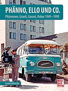 Boek: Phänno, Ello und Co. - Phänomen, Granit, Garant, Robur 1949-1990 