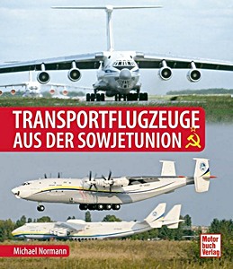 Book: Transportflugzeuge aus der Sowjetunion 