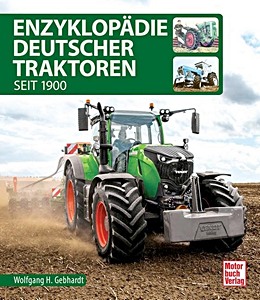Boek: Enzyklopädie Deutscher Traktoren - seit 1900