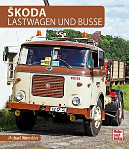Livre : Skoda Lastwagen und Busse