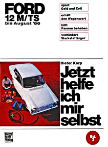 Livre : [JH 003] Ford 12 M, TS (bis 8/1966)