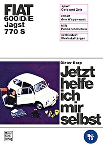Book: [JH 010] Fiat 600, 600 D, 600 E, Jagst 770 S