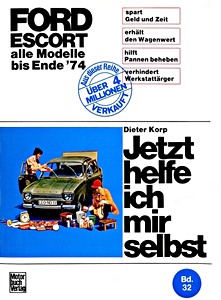 Livre: [JH 032] Ford Escort - alle Modelle (bis Ende 1974)