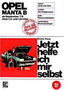Książka: [JH 060] Opel Manta B - ohne 1.3 und 1.8 L (9/75-88)