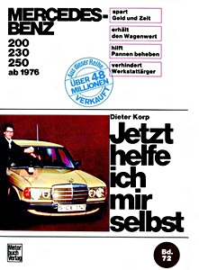 Boek: Mercedes-Benz 200, 230, 250 (W123) (1/1976-1980) - Jetzt helfe ich mir selbst