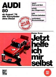 Boek: Audi 80 - Benziner (8/1978-8/1986) - Jetzt helfe ich mir selbst